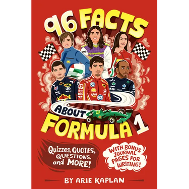 96 Facts about Formula 1: Quizzes, Quotes, Questions, and More! with Bonus Journal Pages for Writing!
