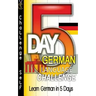 5-Day German Language Challenge: Learn German In 5 Days