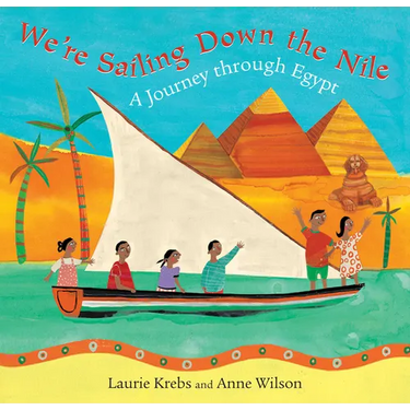 We're Sailing Down the Nile: A Journey Through Egypt