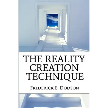 The Reality Creation Technique