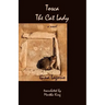 Tosca, the Cat Lady