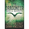 The Dragoneer: Book 4: Outposts