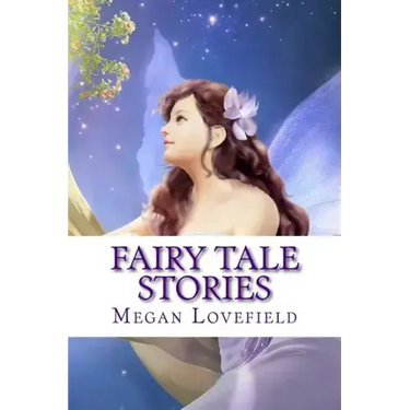 Fairy Tale Stories: For Girls Ages 4-8 Years Old