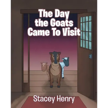 The Day the Goats Came to Visit