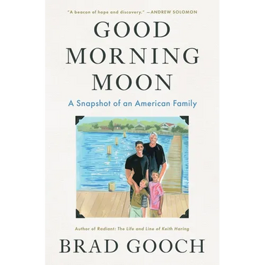 Good Morning Moon: A Snapshot of an American Family