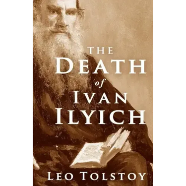 The Death of Ivan Ilyich