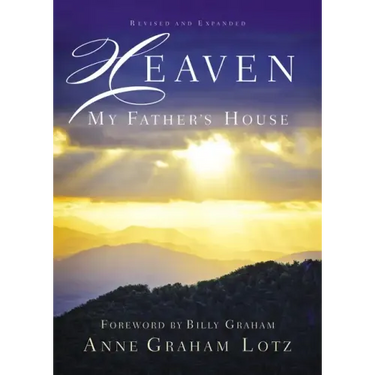 Heaven: My Father's House
