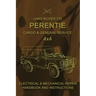 Land Rover 110 Perentie Cargo & General Service 4x4: Electrical & Mechanical Repair Handbook and Instructions
