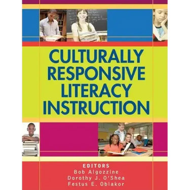 Culturally Responsive Literacy Instruction