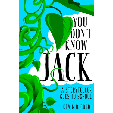 You Don't Know Jack: A Storyteller Goes to School