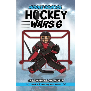 Hockey Wars 6: Middle School