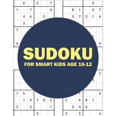 sudoku for smart kids age 10-12: sudoku for kids challenging and fun sudoku puzzles for clever kids (kids gift less than 10 dollars)