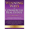 Winning Ways in Commercial Real Estate: 18 Successful Women Unveil the Tips of the Trade in the Real Estate World