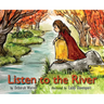Listen to the River