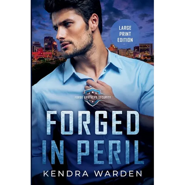 Forged in Peril Large Print
