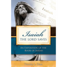 Isaiah--The Lord Saves