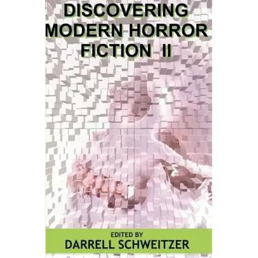 Discovering Modern Horror Fiction II