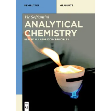 Analytical Chemistry: Principles and Practice