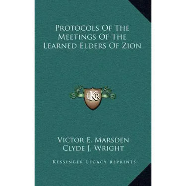 Protocols of the Meetings of the Learned Elders of Zion