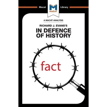 An Analysis of Richard J. Evans's In Defence of History