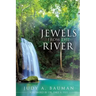 Jewels from the River