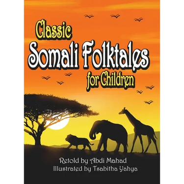 Classic Somali Folktales for Children