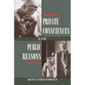 Private Consciences and Public Reasons