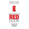 Answers Behind The RED DOOR: Battling the Homeless Epidemic