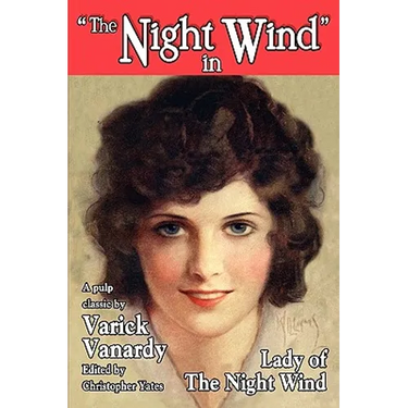 The Lady of the Night Wind: The Night Wind Saga, Volume IV