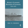 Britain's Economic Blockade of Germany, 1914-1919