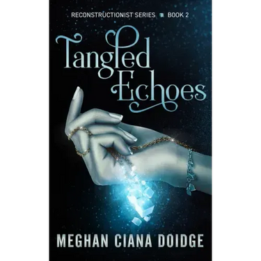 Tangled Echoes (Reconstructionist 2)