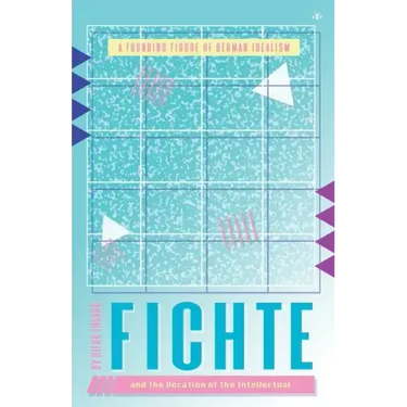 Fichte and the Vocation of the Intellectual