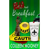 Dead and Breakfast: The New Orleans Go Cup Chronicles Series
