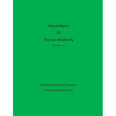 Descendants of Thomas Weatherly
