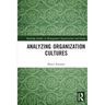 Analyzing Organization Cultures