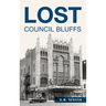 Lost Council Bluffs