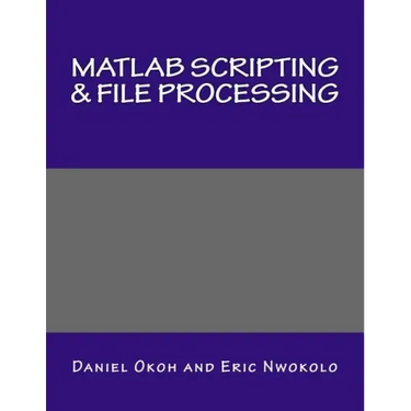 MATLAB Scripting & File Processing