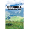 Georgia Travel Guide 2020