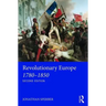 Revolutionary Europe 1780-1850