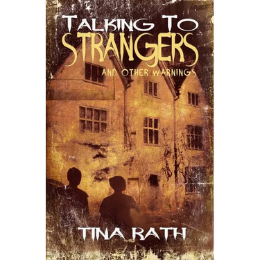 Talking to Strangers and Other Warnings