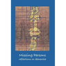 Missing Persons: Reflections on Dementia