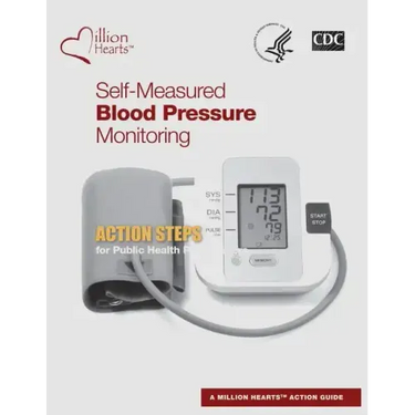 Self-Measured Blood Pressure Monitoring: Action Steps for Public Health Practitioners