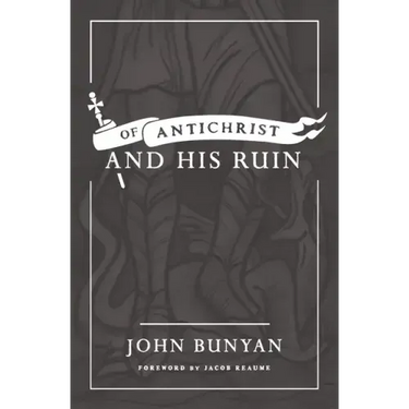Of Antichrist, and His Ruin