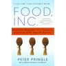 Food, Inc.: Mendel to Monsanto--The Promises and Perils of the Biotech Harvest (Revised)