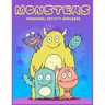 Monster Preschool activity Workbook: A Fun and Educational Children's Workbook for Pre-K to First Grade, Cute Monsters Coloring, Counting, shape, Matc