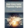 Model Science Teacher Preparation Programs: An International Comparison of What Works