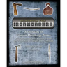 Handbook for Ironmongers: A Glossary of Ferrous Metallurgy Terms: A Voyage through the Labyrinth of Steel- and Toolmaking Strategies and Techniq