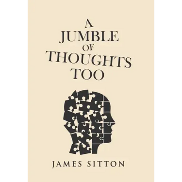 A Jumble of Thoughts Too