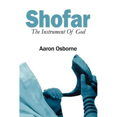 Shofar: The Instrument of God