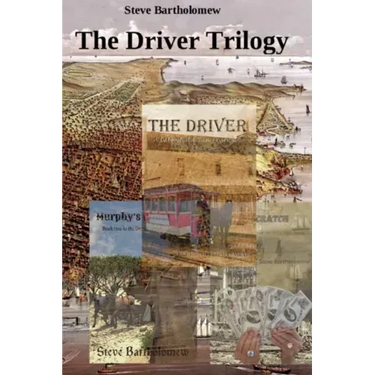 The Driver Trilogy: Tales of old San Francisco
